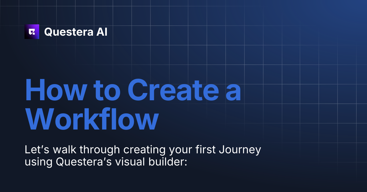 How to Create a Workflow | Questera AI